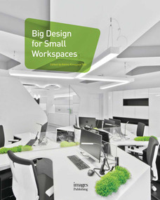 Big Design for Small Workspaces by Kenny Kinugasa Tsui, 9781864706796