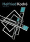 Helfried Kodre (Jewellery and Sculpture) by Wolfgang Prohaska, 9783897902398