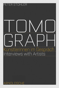 Tomograph (Interviews with Artists) by Vivien Moskaliuk, 9783897903098