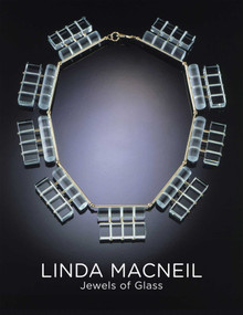 Linda Macneil (Jewels of Glass) by Davira S. Taragin, Ursula Ilse-Neuman, 9783897904712