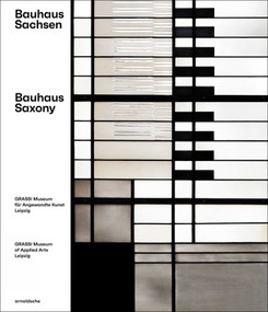 Bauhaus Saxony by Olaf Thormann for the GRASSI Museum Leipzig, 9783897905535