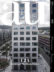 a+u 21:02, 605 (E2A - Strategic Methodologies) by A+U Publishing, 9784900212602