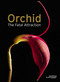 Orchid (The Fatal Attraction) by Anne Ronse, 9789058562524