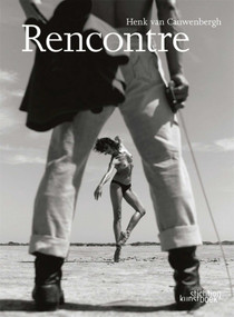 Rencontre (Dutch; Flemish Edition) by Henk van Cauwenbergh, 9789058563545