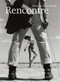 Rencontre (Dutch; Flemish Edition) by Henk van Cauwenbergh, 9789058563545