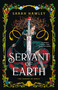 Servant of Earth - 9780593818367 by Sarah Hawley, 9780593818367