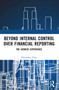 Beyond Internal Control over Financial Reporting (The Chinese Experience) by Daoguang Yang, 9781032697680