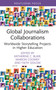 Global Journalism Collaborations (Worldwide Storytelling Projects in Higher Education) - 9781032550428 by Katherine C. Blair, Marion Coomey, Faith Sidlow, 9781032550428
