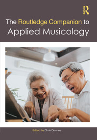 The Routledge Companion to Applied Musicology by Chris Dromey, 9780367488253
