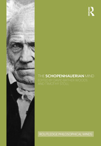The Schopenhauerian Mind by David Bather Woods, Timothy Stoll, 9780367501570