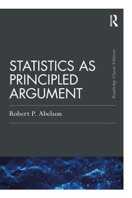 Statistics as Principled Argument - 9781041017271 by Robert P. Abelson, 9781041017271