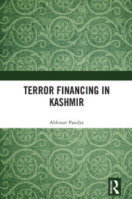 Terror Financing in Kashmir by Abhinav Pandya, 9781032357805