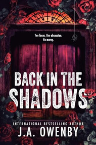 Back in the Shadows (A Dark Stalker Romance) by J.A. Owenby, 9798347018901