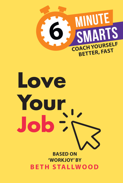 Love Your Job by Beth Stallwood, 9781788608985