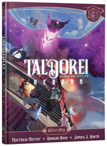 Tal'Dorei Campaign Setting Reborn Book by Matthew Mercer, Hannah Rose, James J. Haeck, 9781737372509