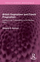 British Dogmatism and French Pragmatism (Central-Local Policymaking in the Welfare State) by Douglas E. Ashford, 9781032516172