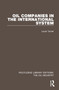 Oil Companies in the International System by Louis Turner, 9781032575797