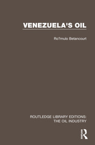 Venezuela's Oil by Rómulo Betancourt, 9781032576749