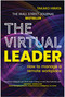 The Virtual Leader (How to Manage a Remote Workplace) by Takako Hirata, 9781637741245