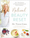 Natural Beauty Reset (The 7-Day Program to Harmonize Hormones and Restore Radiance) by Trevor Cates, 9781637741269