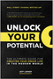 Unlock Your Potential (The Ultimate Guide for Creating Your Dream Life in the Modern World) by Jeff Lerner, 9781637741740