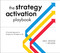 The Strategy Activation Playbook (A Practical Approach to Bringing Your Strategies to Life) by Aric Wood, 9781637741825