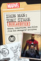 Iron Man: Tony Stark Declassified (Notes, Interviews, and Files from the Avengers' Archives) by Dayton Ward, Kevin Dilmore, Marvel Comics, 9781637743058