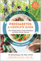 Prediabetes: A Complete Guide, Second Edition (Your Lifestyle Reset to Stop Prediabetes and Other Chronic Illnesses) by Jill Weisenberger, David Katz, 9781637743607