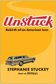 UnStuck (Rebirth of an American Icon) by Stephanie Stuckey, 9781637744789