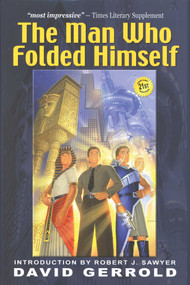 The Man Who Folded Himself by David Gerrold, 9781932100044
