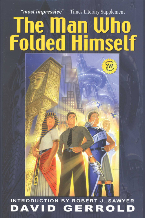 The Man Who Folded Himself by David Gerrold, 9781932100044