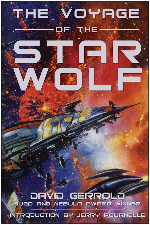 The Voyage of the Star Wolf by David Gerrold, 9781932100075