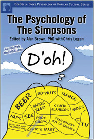 The Psychology of the Simpsons (D'oh!) by Alan S. Brown, Chris Logan, 9781932100709