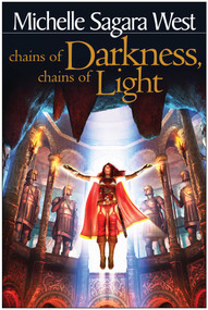 Chains of Darkness, Chains of Light by Michelle Sagara West, 9781933771182