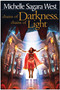 Chains of Darkness, Chains of Light by Michelle Sagara West, 9781933771182