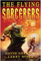 The Flying Sorcerers by David Gerrold, Larry Niven, 9781937856311
