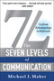 7L: The Seven Levels of Communication (Go From Relationships to Referrals) - 9781942952473 by Michael J. Maher, 9781942952473