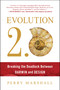 Evolution 2.0 (Breaking the Deadlock Between Darwin and Design) - 9781944648756 by Perry Marshall, 9781944648756