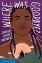 Where Was Goodbye? - 9781665903967 by Janice Lynn Mather, 9781665903967