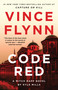 Code Red (A Mitch Rapp Novel by Kyle Mills) - 9781982165017 by Vince Flynn, Kyle Mills