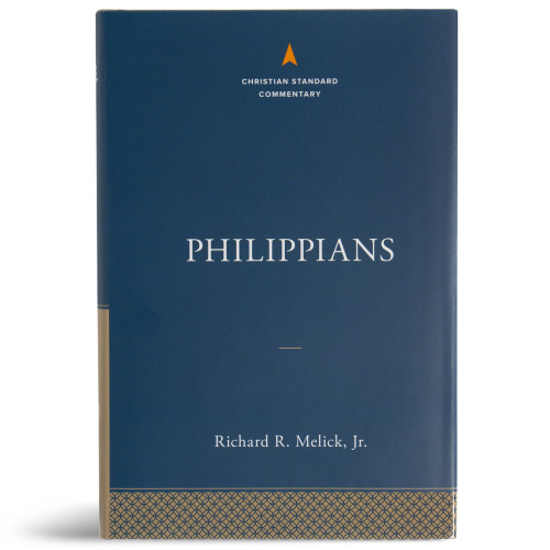 Philippians: The Christian Standard Commentary by Richard R. Melick, Jr., 9781535935869