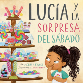 Lucía y la sorpresa del sábado (Spanish Edition) by Melissa Kruger, 9798384508274
