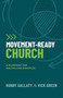 Movement-Ready Church (A Blueprint for Multiplying Disciples) by Robby Gallaty, Vick Green, 9798384525530
