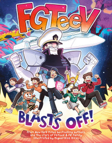 FGTeeV: Blasts Off! (A Graphic Novel) - 9780063260528 by FGTeeV, Miguel Díaz Rivas, 9780063260528