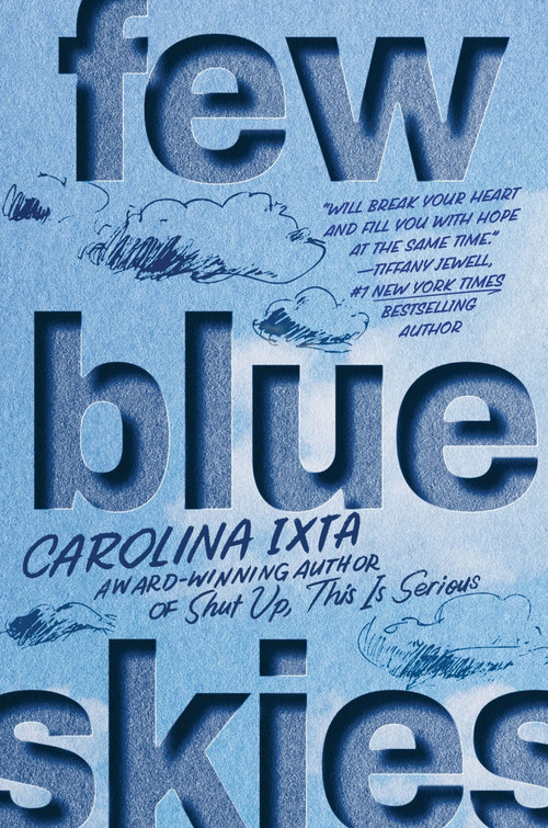 Few Blue Skies by Carolina Ixta, 9780063287914