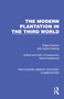 The Modern Plantation in the Third World by Edgar Graham, Ingrid Floering, 9781032693156