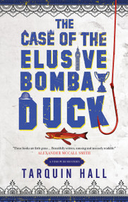 The Case of the Elusive Bombay Duck - 9781448317844 by Tarquin Hall, 9781448317844