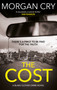 The Cost by Morgan Cry, 9781448317769
