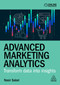 Advanced Marketing Analytics (Transform Data into Insights) by Nasir Salari, 9781398622869