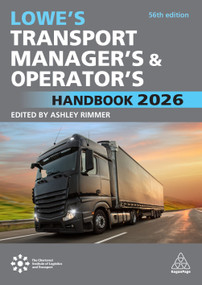 Lowe's Transport Manager's and Operator's Handbook 2026 by Ashley Rimmer, 9781398623439